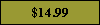 $14.99